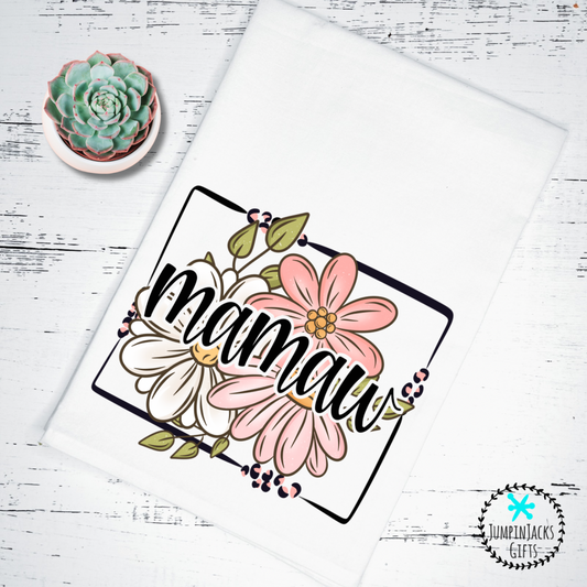 Mamaw (Grandmother) Floral Tea Towel