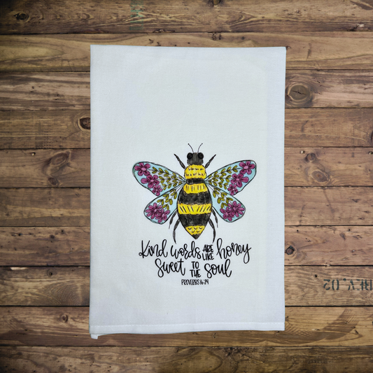 Kind Words are Like Honey Tea Towel