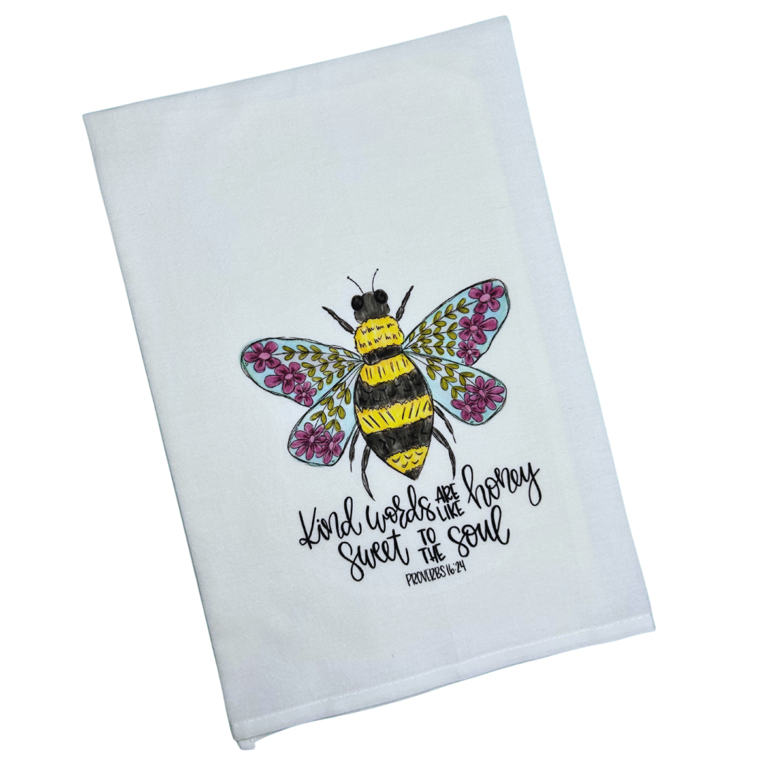 Kind Words are Like Honey Tea Towel