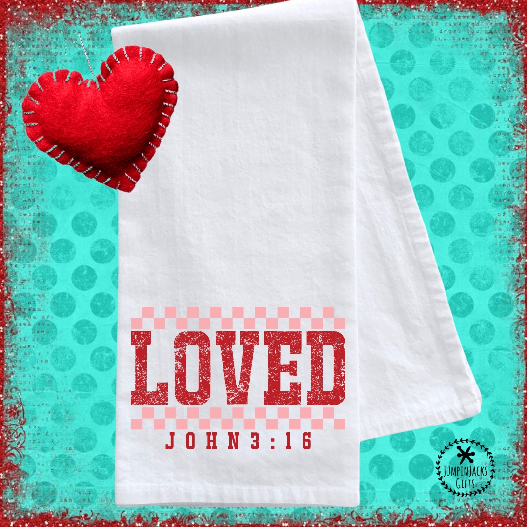 Loved Valentine’s Day Tea Towel