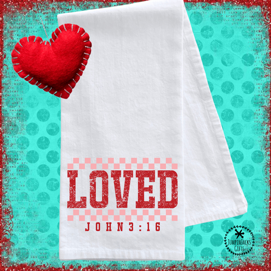 Loved Valentine’s Day Tea Towel