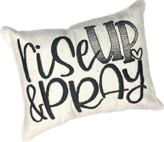 Rise Up & Pray Message Pillow