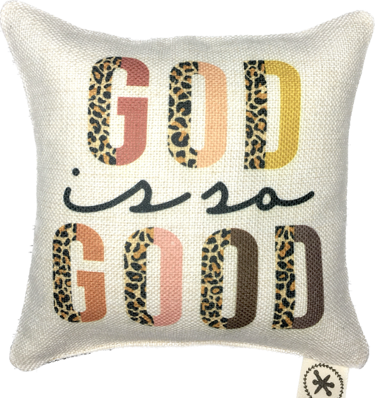 God is so Good Message Pillow