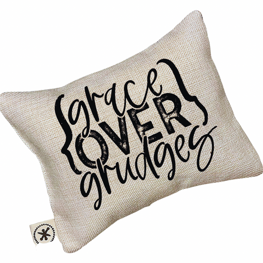 Grace Over Grudges Message Pillow